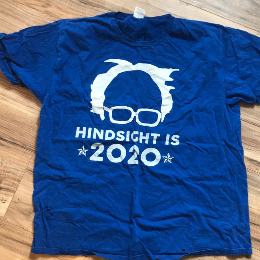 Hindsight is 2020 Bernie Sander Political Shirt